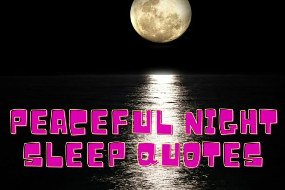 Have A Peaceful Sleep Quotes Archives Sweetest Messages