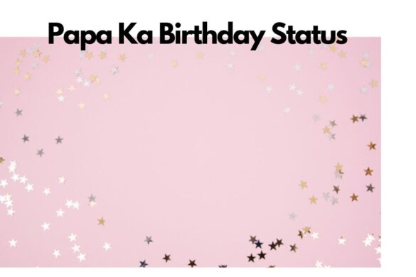 50 Happy Birthday Messages From Daughter To Dad - Sweetest Messages